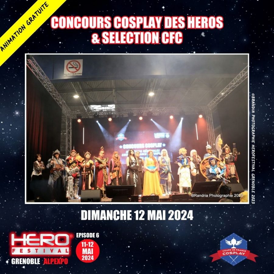 CONCOURS COSPLAY DES HEROS & SELECTION CFC