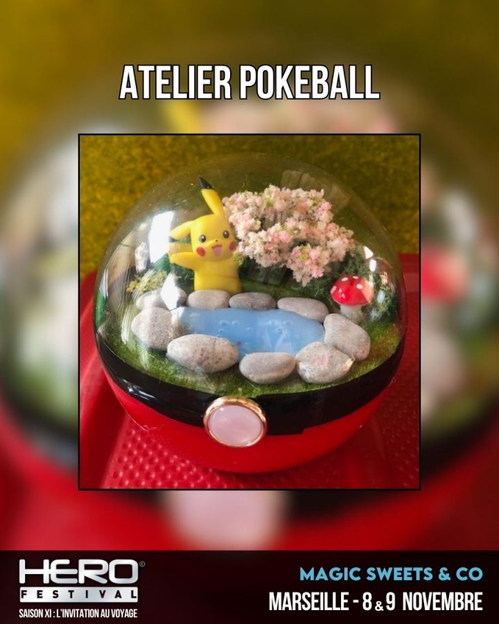 ATELIER POKÉBALL BY MAGIC SWEETS & CO