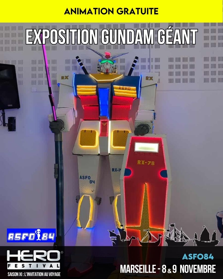 GUNDAM AU HEROFESTIVAL AVEC ASFO84 ! 🤖
