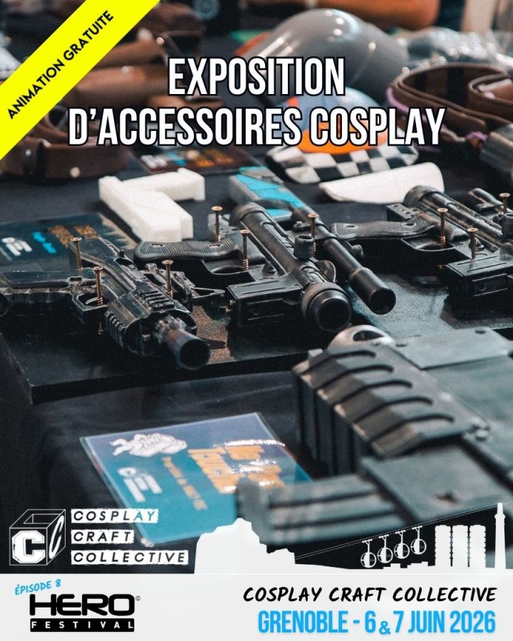 EXPOSITION ACCESSOIRES COSPLAY AVEC COSPLAY CRAFT COLLECTIVE
