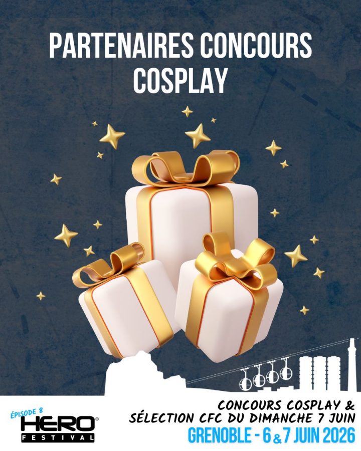 🎁 LE GRAND CONCOURS COSPLAY DES HÉROS & LA SÉLECTION DE LA COUPE DE FRANCE DE COSPLAY SAISON 9 🎁