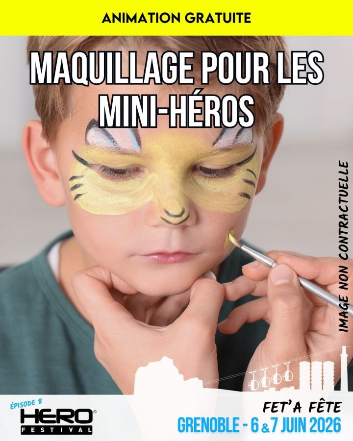 MAQUILLAGE POUR LES MINI HEROS