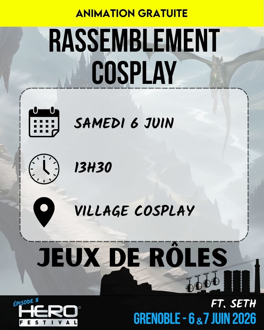 RASSEMBLEMENT COSPLAY : JEUX DE RÔLES