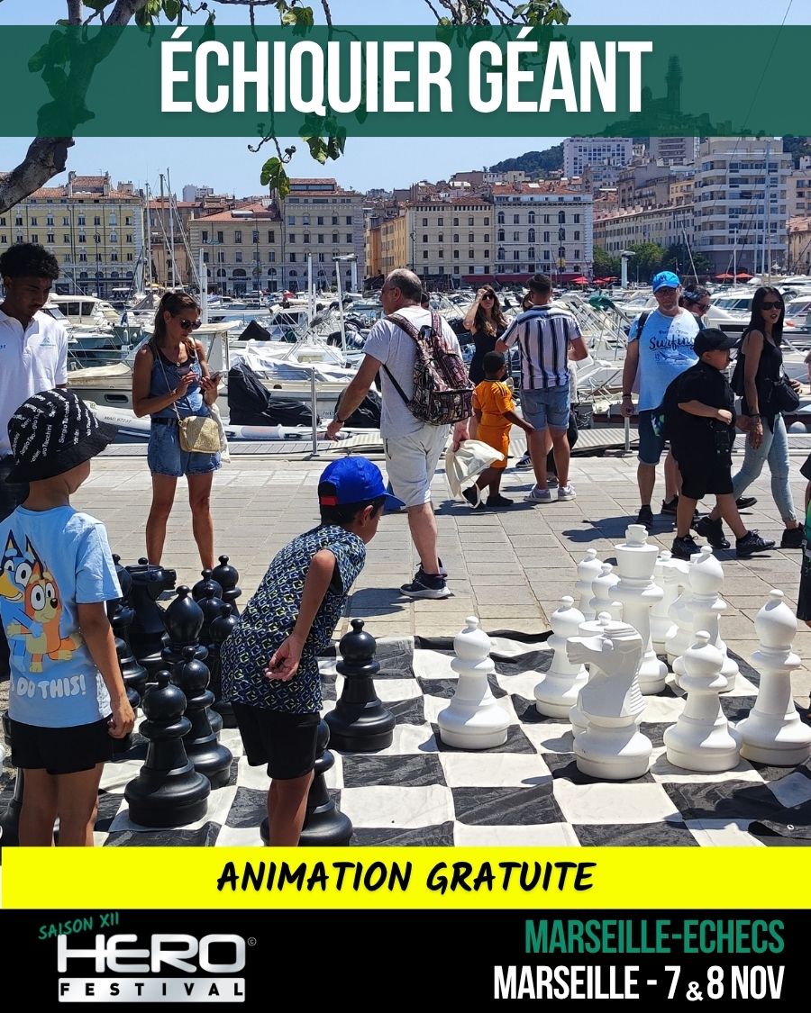 Marseille-Échecs : échiquier géant