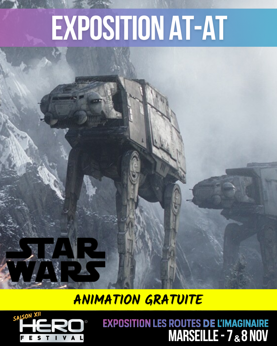LES ROUTES DE L’IMAGINAIRE : L’AT-AT DE STAR WARS