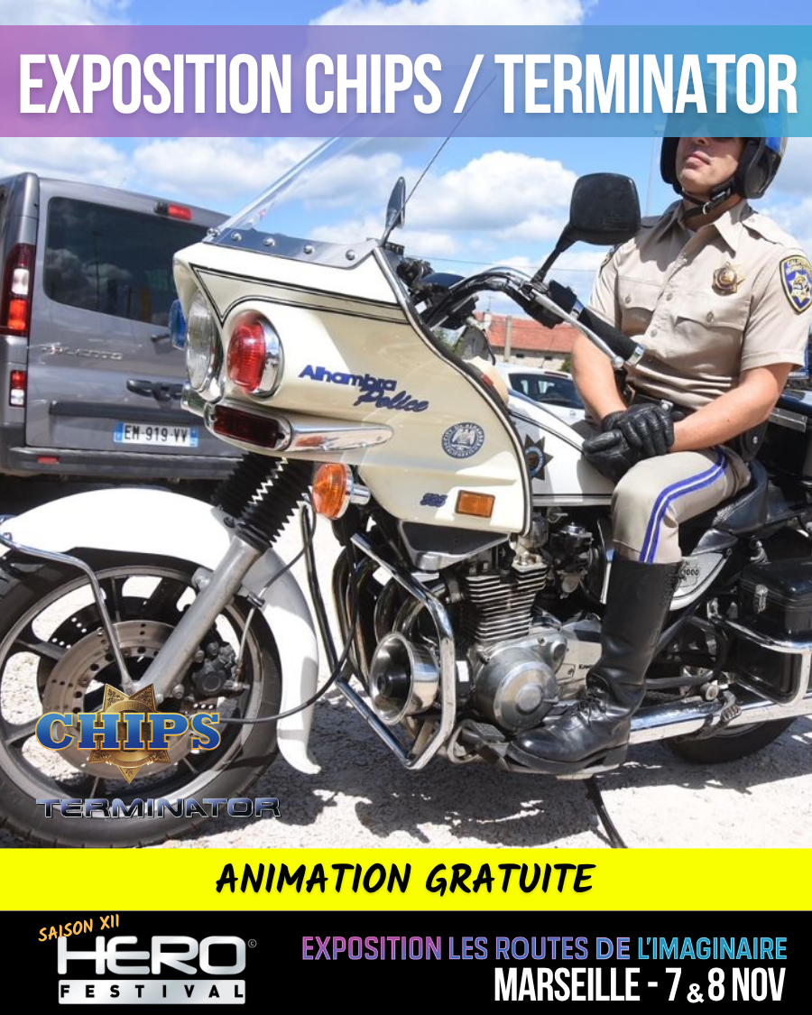 LES ROUTES DE L’IMAGINAIRE : MOTO CHiPS & TERMINATOR