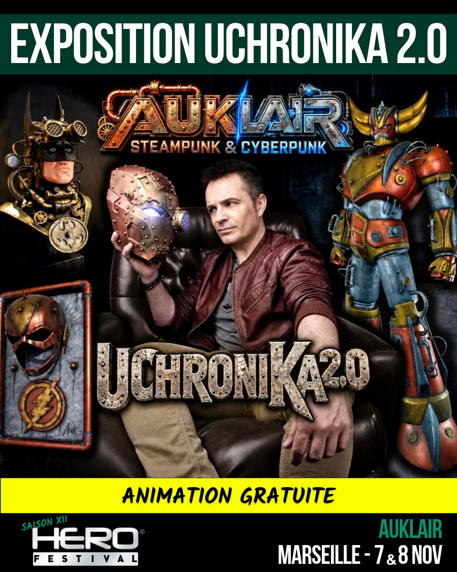 EXPOSITION STEAMPUNK « UCHRONIKA 2.0 » BY AUKLAIR