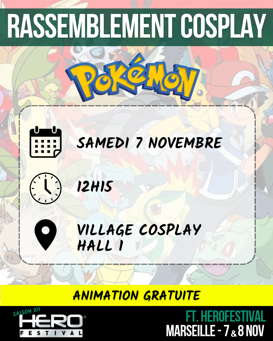 RASSEMBLEMENT COSPLAY : POKÉMON