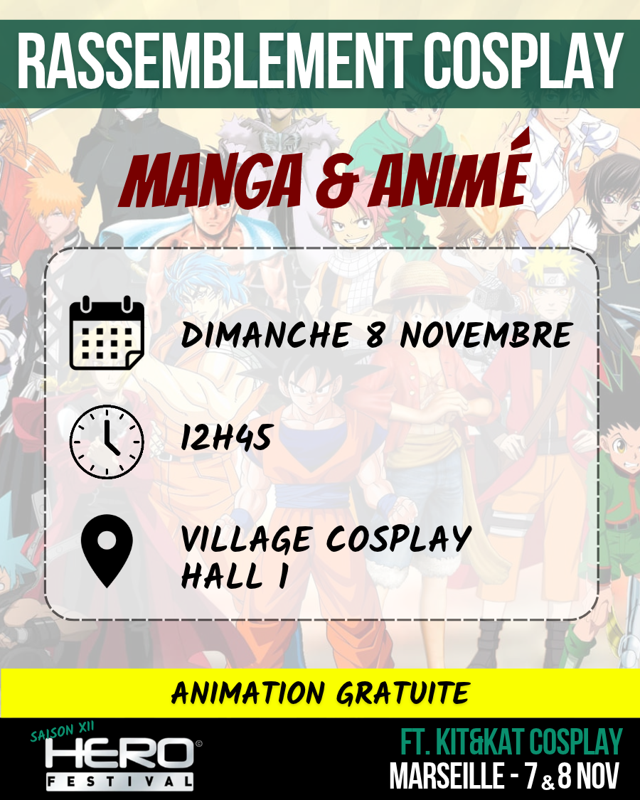 RASSEMBLEMENT COSPLAY : MANGA & ANIME